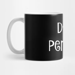 Dog Person Mug